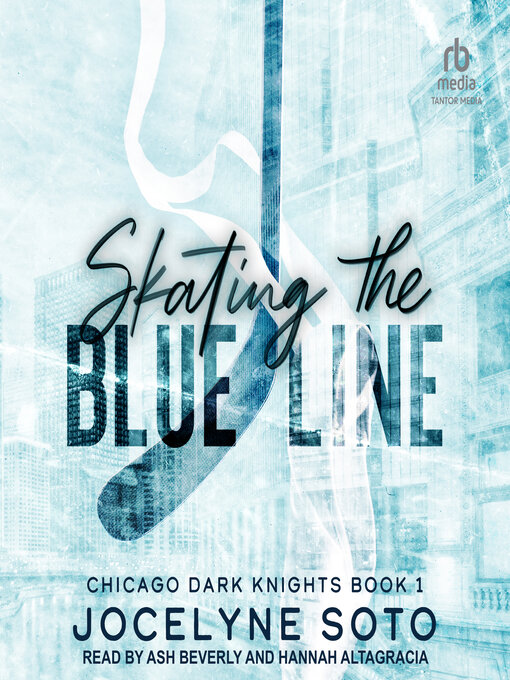 Title details for Skating the Blue Line by Jocelyne Soto - Wait list